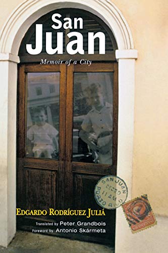 San Juan: Memoir of a City (THE AMERICAS)