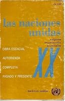 LAS NACIONES UNIDAS. ORIGENES. ORGANIZACION. ACTIVIDADES. B00RQZL4WA Book Cover