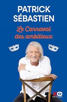 Le Carnaval des ambitieux