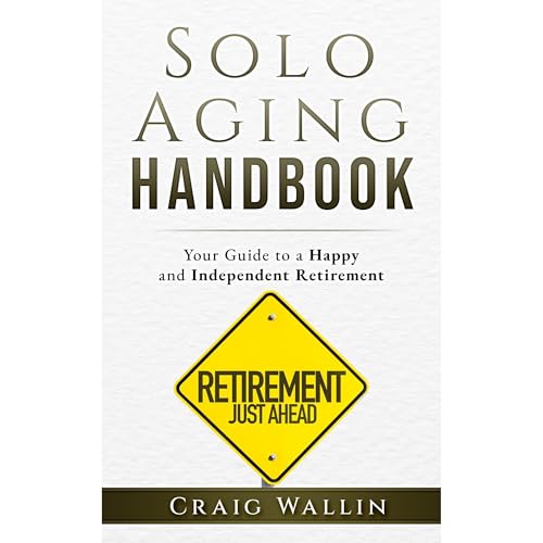 Craig Wallin presents Solo Aging Handbook episode artwork