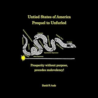 Untied States of America Audiobook By Daniel P. Aude cover art