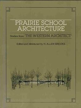 Paperback Prairie School Architecture: Studies from the Western Architect Book