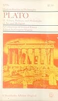 Plato 2: Ethics, Politics & Philosophy of Art & Religion: A Collection of Critical Essays 0268015317 Book Cover