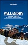 sports station menu montreal  Vallandry. Histoire de la création d\'une station de sports d\'hiver (HORS COLLECTION) (French Edition)