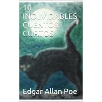 10 INOLVIDABLES CUENTOS CORTOS