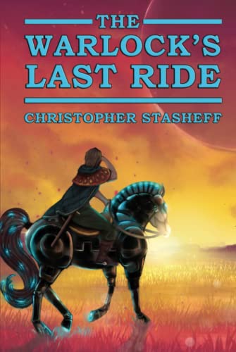 Warlock's Last Ride 1953215343 Book Cover