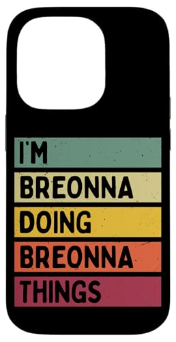 I'm Breonna Doing Breonna Things �ʔ������� �X�}�z�P�[�X iPhone 14 Pro �p