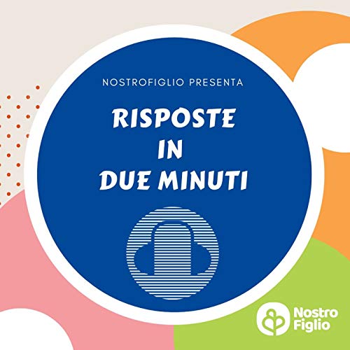 Page de couverture de Risposte in 2 minuti by NostroFiglio.it