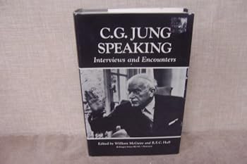 Hardcover C.G. Jung Speaking: Interviews and Encounters (Bollingen Series (General)) by C. G. Jung (1978-01-21) Book