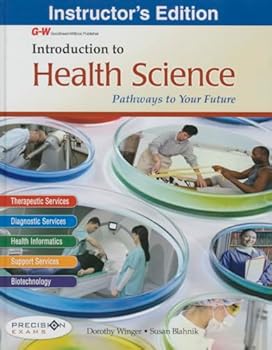 Introduction to Health Science: Pathways to Your Future