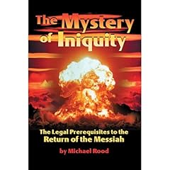 The Mystery of Iniquity Audiolibro Por Michael Rood arte de portada