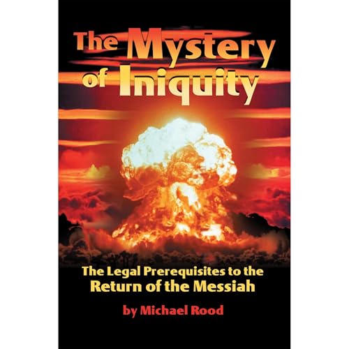 The Mystery of Iniquity by Michael Rood episode artwork