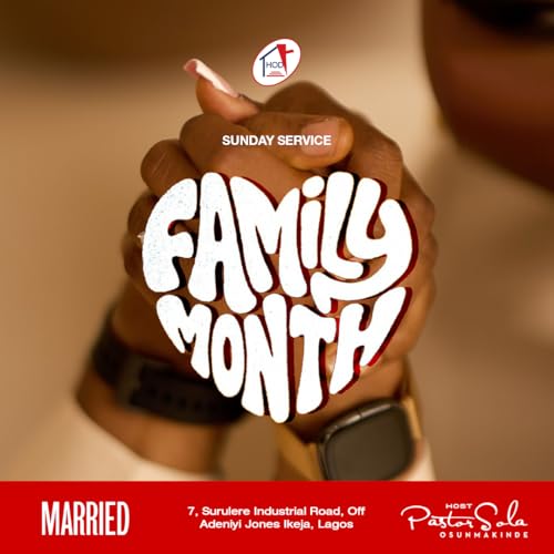 Leadership in Marriage: Roles of Men & Women | Family Month | Pst. Sola Osunmakinde | 12th Apr. 2026