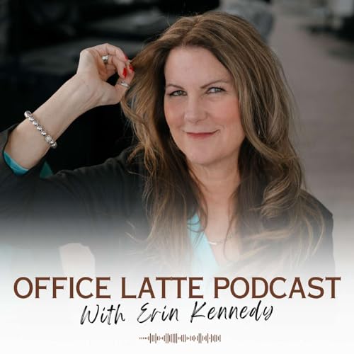Office Latte Podcast with Erin Kennedy cover art