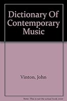 Dictionary of Contemporary Music 0525091254 Book Cover