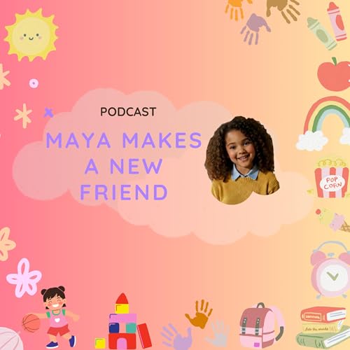 Maya Makes a New Friend | Build Confidence, Communication & Social Skills