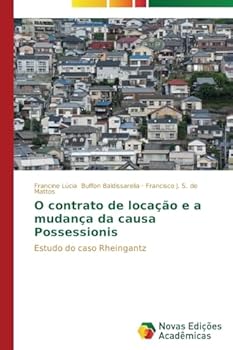 Paperback O contrato de locação e a mudança da causa Possessionis [Portuguese] Book
