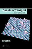 Quantum Transport: Atom to Transistor