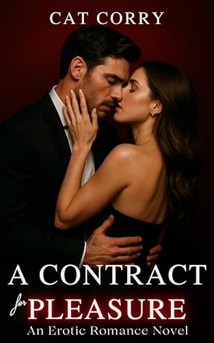 A Contract for Pleasure: A Billionaire Series Book (The Billionaire Series 1)
