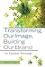 Transforming Our Image, Building Our Brand: The Education Advantage