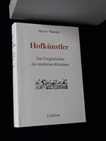 Hofku¨nstler: Zur Vorgeschichte des modernen Ku¨nstlers (German Edition) 3770117255 Book Cover