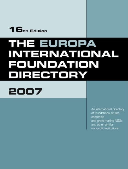 Europa International Foundation Directory 2007 pour trouver des fonds