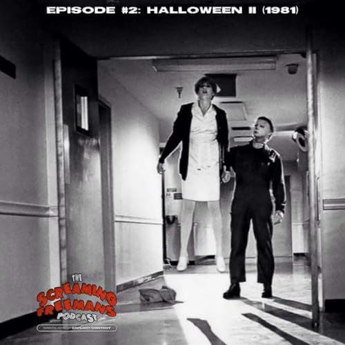 Episode #2: Halloween II (1981)
