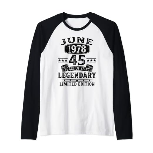 Regalo 45 Años Cumpleaños Hombre Mujer Hecho En Junio 1978 Camiseta Manga Raglan