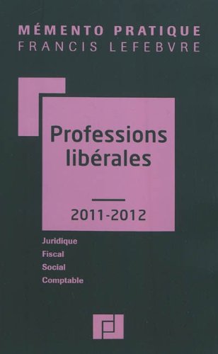 Professions libérales 2011-2012 Professions libérales 2011-2012