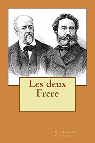 Les deux Frere [French] 151688843X Book Cover