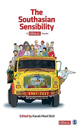 The Southasian Sensibility: A Himal Reader First Edition-Wow! eBook