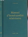Manuel d'homéopathie vétérinaire : Complété par le répertoire du D M. Ferréol