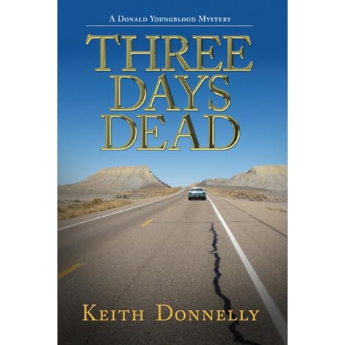 Three Days Dead Audiolibro Por Keith Donnelly arte de portada