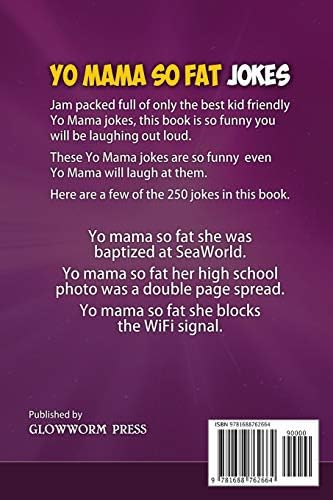 Yo Mama So Fat: 250 Of The Best Yo Mama So Fat Jokes: 3 : Crapper