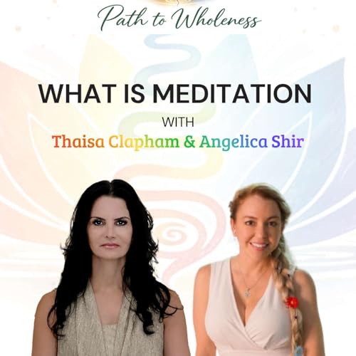 Episode 1- What is meditation?