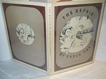 Hardcover The repair of Uncle Toe Book