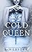 Cold Queen: A Dark Retelling