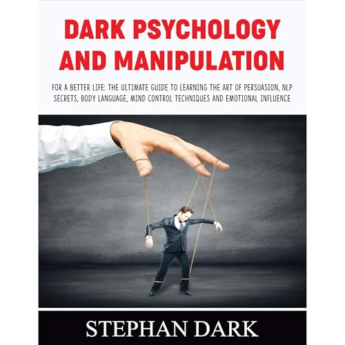 Dark Psychology and Manipulation Audiolibro Por Stephan Dark arte de portada