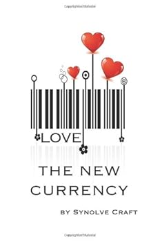 Paperback Love The New Currency Book
