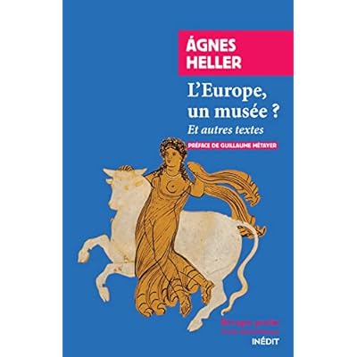 L'europe, un mus&eacute;e ?