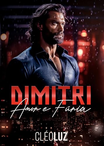 DIMITRI - AMOR E FÚRIA