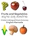 English-Kannada Fruits and Vegetables Childrens Bilingual Picture Dictionary (FreeBilingualBooks.com)