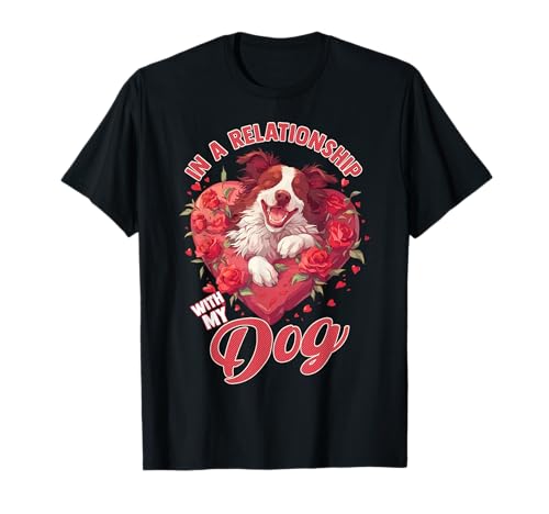 Border Collie Valentines en una relación con mi perro mamá Camiseta