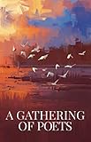A Gathering of Poets