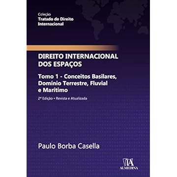 Capa do livro Direito Internacional dos Espaços: Tomo 1 – Conceitos Basilares, Domínio Terrestre, Fluvial e Marítimo