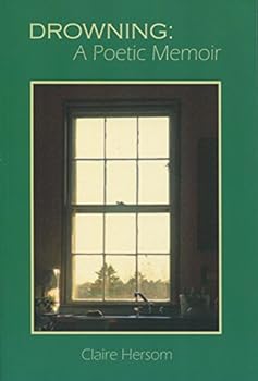 Unknown Binding Drowning; A Poetic Memoir Book
