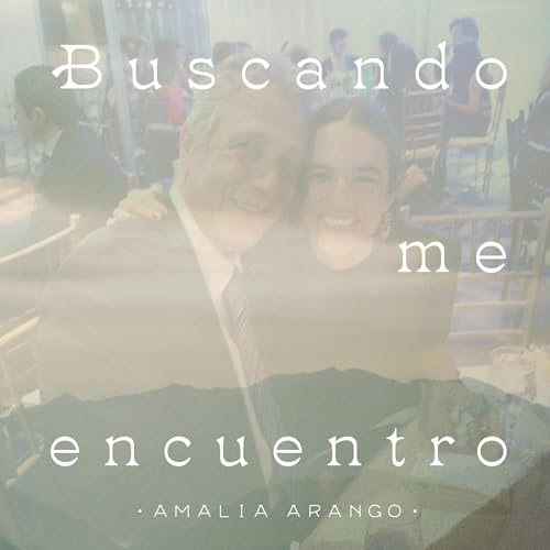 El papá que necesitaba con Darío Arango