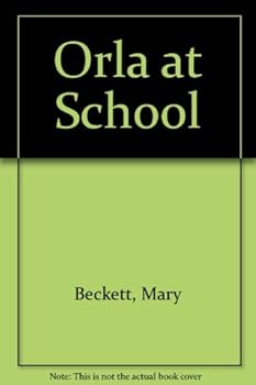 Paperback Orla at school (Children's Poolbeg) Book