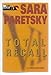 Total Recall (A V.I. Warshawski Novel)
