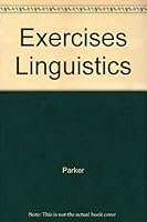 Exercises in Linguistics 0316690872 Book Cover